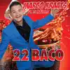 Marco Kraats - 22 baco (feat. DJ Maurice) - Single